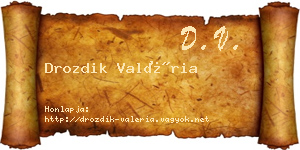 Drozdik Valéria névjegykártya